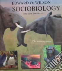 Sociobiology libro in lingua di Wilson Edward O.