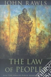 The Law of Peoples libro in lingua di Rawls John