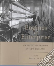 Engines of Enterprise libro in lingua di Temin Peter (EDT)