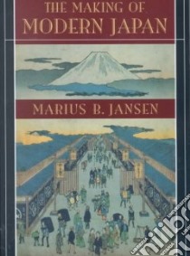 The Making of Modern Japan libro in lingua di Jansen Marius B.