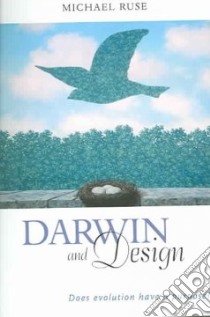 Darwin and Design libro in lingua di Ruse Michael
