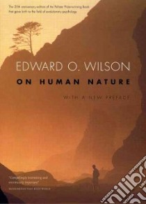 On Human Nature libro in lingua di Wilson Edward O.