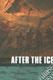 After the Ice libro in lingua di Mithen Steven