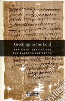 Greetings in the Lord libro in lingua di Luijendijk Annemarie