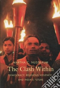 The Clash Within libro in lingua di Nussbaum Martha C.