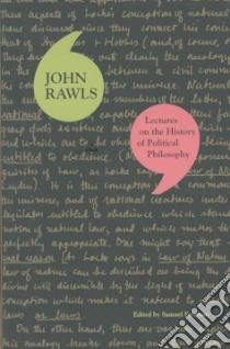 Lectures on the History of Political Philosophy libro in lingua di Rawls John, Freeman Samuel (EDT)