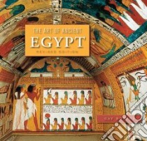 Art of Ancient Egypt libro in lingua di Robins Gay