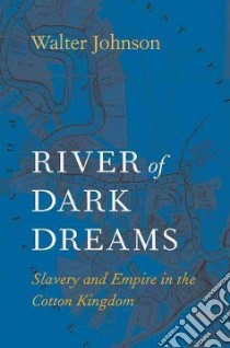 River of Dark Dreams libro in lingua di Johnson Walter
