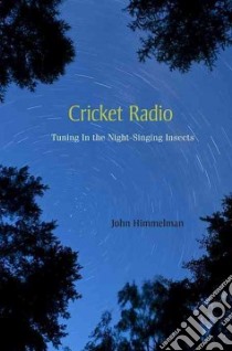 Cricket Radio libro in lingua di Himmelman John