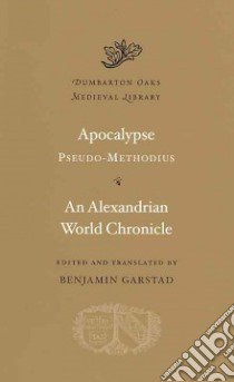 Apocalypse Pseudo-Methodius libro in lingua di Garstad Benjamin (EDT)