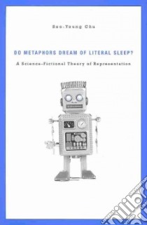 Do Metaphors Dream of Literal Sleep? libro in lingua di Chu Seo-young