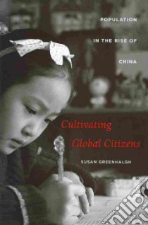 Cultivating Global Citizens libro in lingua di Greenhalgh Susan