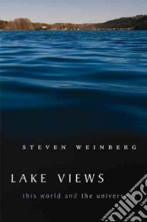 Lake Views libro in lingua di Weinberg Steven