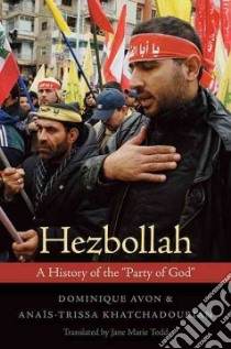 Hezbollah libro in lingua di Avon Dominique, Khatchadourian Anais-trissa, Todd Jane Marie (TRN)