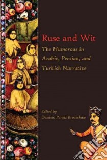 Ruse and Wit libro in lingua di Brookshaw Dominic Parviz (EDT)