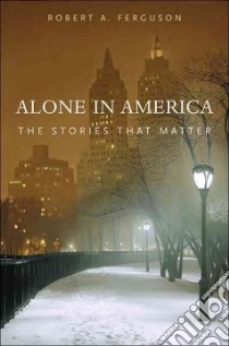 Alone in America libro in lingua di Ferguson Robert A.