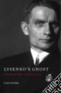 Lysenko's Ghost libro in lingua di Graham Loren