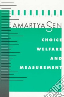 Choice, Welfare and Measurement libro in lingua di Sen Amartya Kumar
