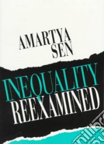 Inequality Reexamined libro in lingua di Sen Amartya Kumar