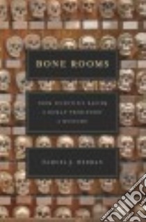 Bone Rooms libro in lingua di Redman Samuel J.