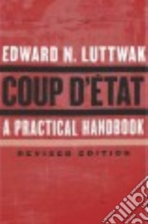Coup D'état libro in lingua di Luttwak Edward N.