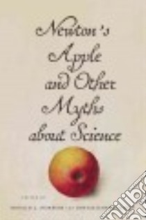 Newton's Apple and Other Myths About Science libro in lingua di Numbers Ronald L. (EDT), Kampourakis Kostas (EDT)