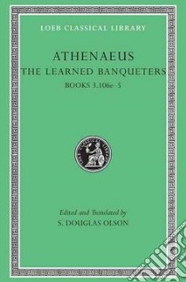 Athenaeus libro in lingua di Olson S. Douglas (EDT)