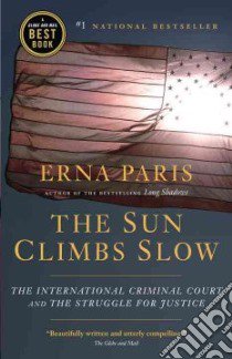 The Sun Climbs Slow libro in lingua di Paris Erna