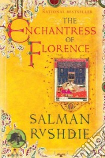 The Enchantress of Florence libro in lingua di Rushdie Salman