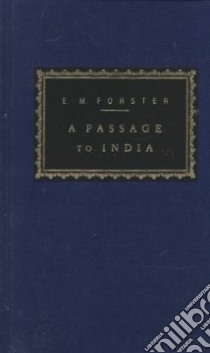 A Passage to India libro in lingua di Forster E. M.
