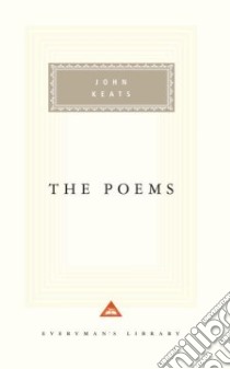 Poems libro in lingua di Keats John, Bullett Gerald W., Roe Nicholas