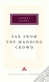 Far from the Madding Crowd libro in lingua di Hardy Thomas