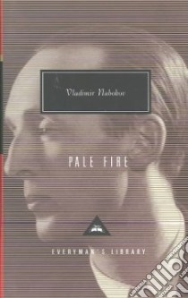 Pale Fire libro in lingua di Nabokov Vladimir Vladimirovich