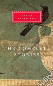 The Complete Stories libro in lingua di Poe Edgar Allan