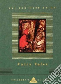 Fairy Tales libro in lingua di Grimm Jacob, Grimm Wilhelm, Rackham Arthur (ILT)