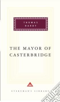 The Mayor of Casterbridge libro in lingua di Hardy Thomas, Raine Craig (CON)