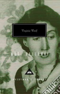 Mrs Dalloway libro in lingua di Woolf Virginia
