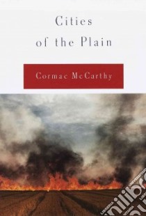 Cities of the Plain libro in lingua di McCarthy Cormac