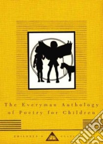 The Everyman Anthology of Poetry for Children libro in lingua di Avery Gillian, Bewick Thomas (ILT)