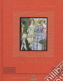 Little Women Or, Meg, Jo, Beth and Amy libro in lingua di Alcott Louisa May, Gray M. E. (ILT)