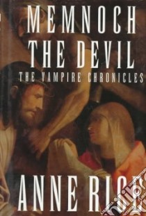 Memnoch the Devil libro in lingua di Rice Anne