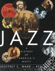 Jazz libro in lingua di Ward Geoffrey C., Burns Ken