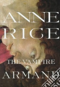 The Vampire Armand libro in lingua di Rice Anne