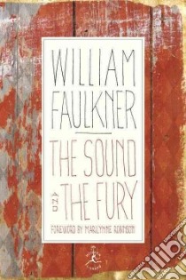 The Sound and the Fury libro in lingua di Faulkner William