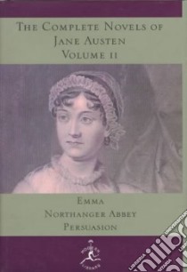 Complete Novels of Jane Austen libro in lingua di Austen Jane