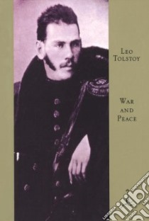 War and Peace libro in lingua di Tolstoy Leo, Garnett Constance Black (TRN)
