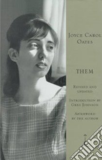 Them libro in lingua di Oates Joyce Carol, Johnson Greg (INT), Oates Joyce Carol (AFT)
