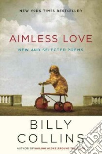 Aimless Love libro in lingua di Collins Billy