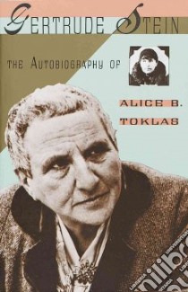 Autobiography of Alice B. Toklas libro in lingua di Stein Gertrude