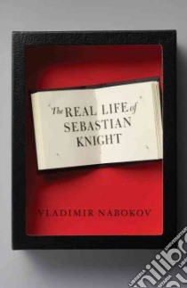 The Real Life of Sebastian Knight libro in lingua di Nabokov Vladimir Vladimirovich